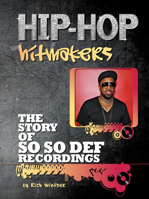 Title details for The Story of So So Def Recordings by Rich Mintzer - Wait list